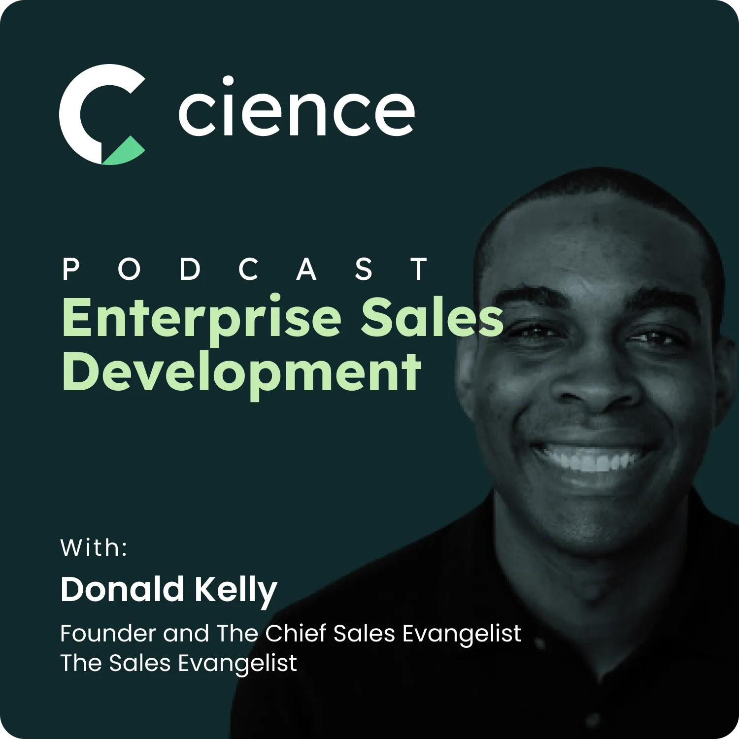The Art of Sales Evangelism: Building Quality Pipeline and with Donald Kelly
